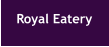 Royal Eatery