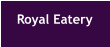 Royal Eatery